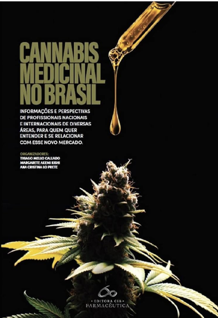 Livros sobre Medicina Endocanabinoide: Um Guia Essencial 7 Cannabis Medicinal no Brasil, Editora Cia Farmacêutica.